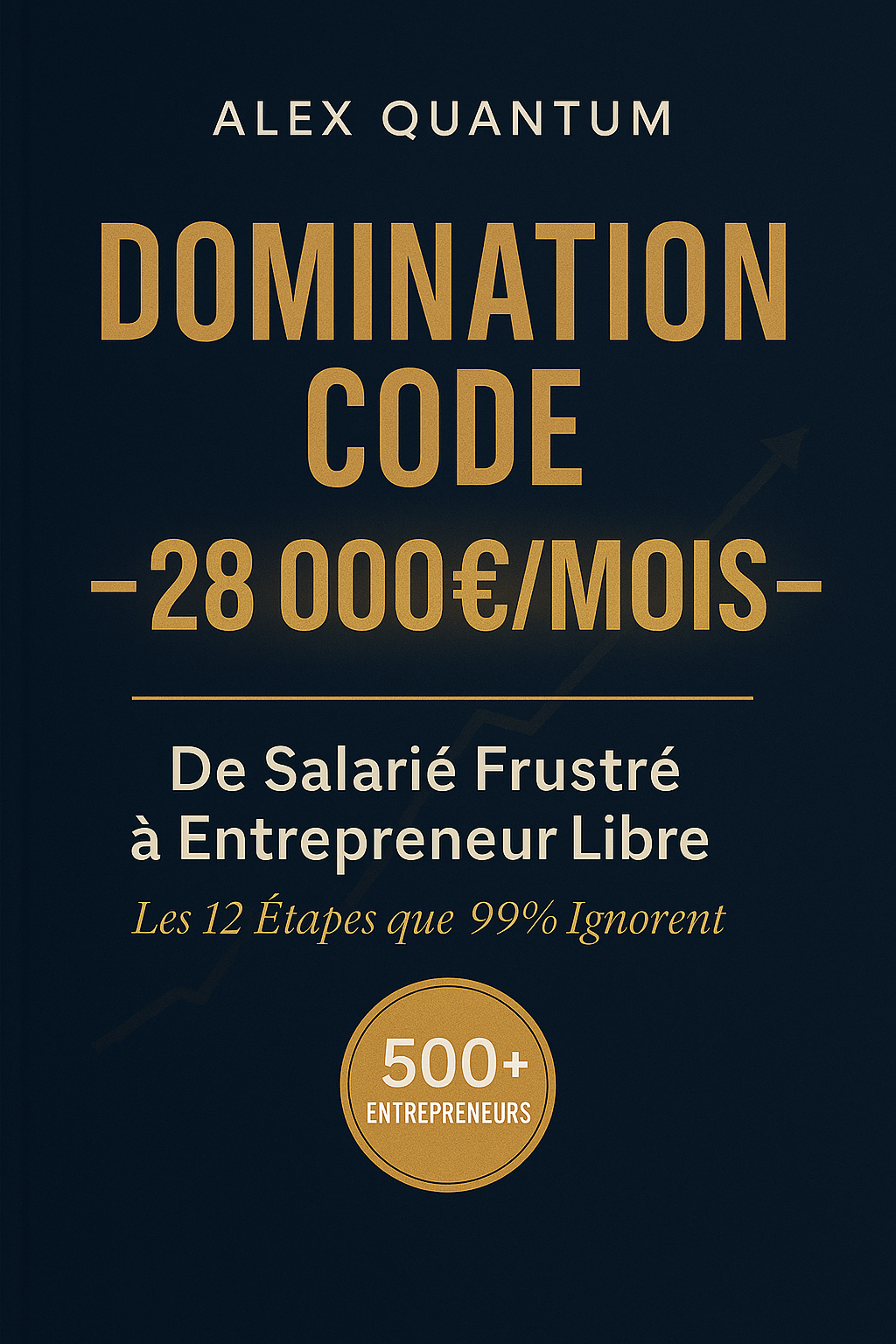 DOMINATION CODE - Alex Quantum