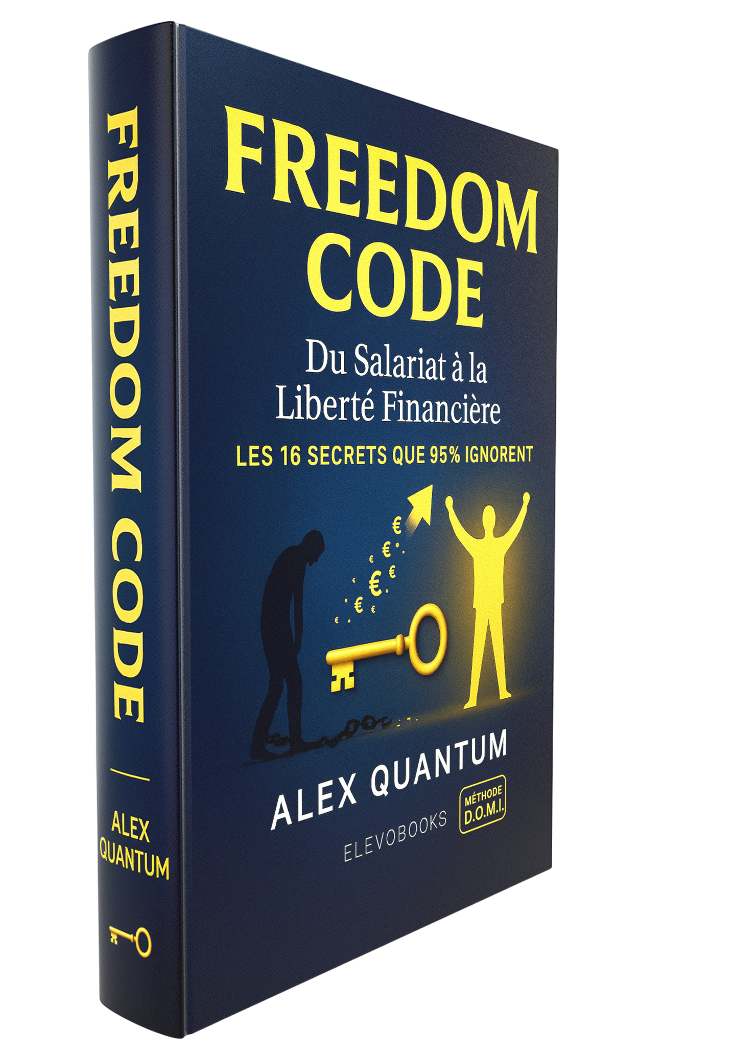 Freedom Code - Méthode Validée